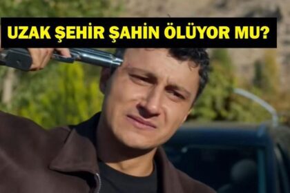 UZAK ŞEHİR ŞAHİN ÖLÜYOR MU? Alper Çankaya diziden ayrılıyor mu? Kendini vurdu, son sahne olay oldu!
