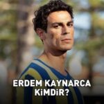 Lefter'in yıldızı Erdem Kaynarca kimdir, nereli ve kaç yaşında? Erdem Kaynarca’nın oynadığı diziler!