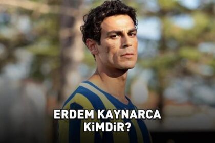 Lefter'in yıldızı Erdem Kaynarca kimdir, nereli ve kaç yaşında? Erdem Kaynarca’nın oynadığı diziler!