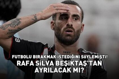 RAFA SİLVA BEŞİKTAŞ'TAN AYRILACAK MI, FUTBOLU BIRKACAK MI? Rafa Silva Kimdir, Kaç Yaşında? Serdal Adalı Açıkladı! Gözler Rafa Silva'da!