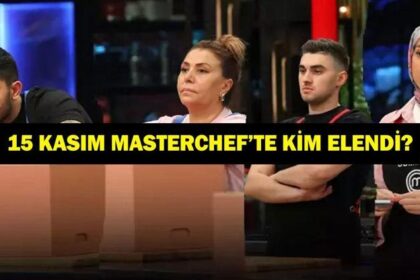 MASTERCHEF KİM ELENDİ 15 KASIM: MasterChef Türkiye'de elenen yarışmacı kim oldu? Ayten, Barış, Sümeyye, Murat Can MasterChef kim elendi, kim gitti?