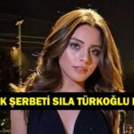 Sıla Türkoğlu Kızılcık Şerbeti Dizisinden Neden Ayrıldı? Kızılcık Şerbeti Sıla Türkoğlu Kimdir, Kaç Yaşında, Nereli?