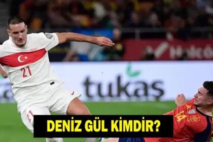 Deniz Gül kimdir? Deniz Gül kaç yaşında ve nereli? Hangi takımda oynuyor?