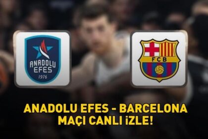 ANADOLU EFES - BARCELONA MAÇI CANLI İZLE S SPORT ŞİFRESİZ | EuroLeague S Sport Anadolu Efes - Barcelona maçı canlı yayın bilgileri