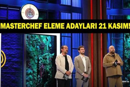 MASTERCHEF ELEME ADAYLARI 21 KASIM 2025 | MasterChef'te eleme adayı kim oldu, dokunulmazlığı kim kazandı?