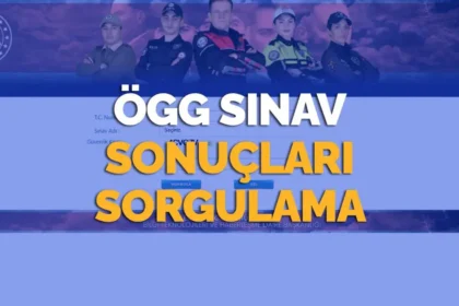 ÖGG sınav sonuçları 2025 açıklandı: ÖGG 117. dönem sınav sonuçları sorgulama ekranı (egm.gov.tr)
 | NTV Haber
