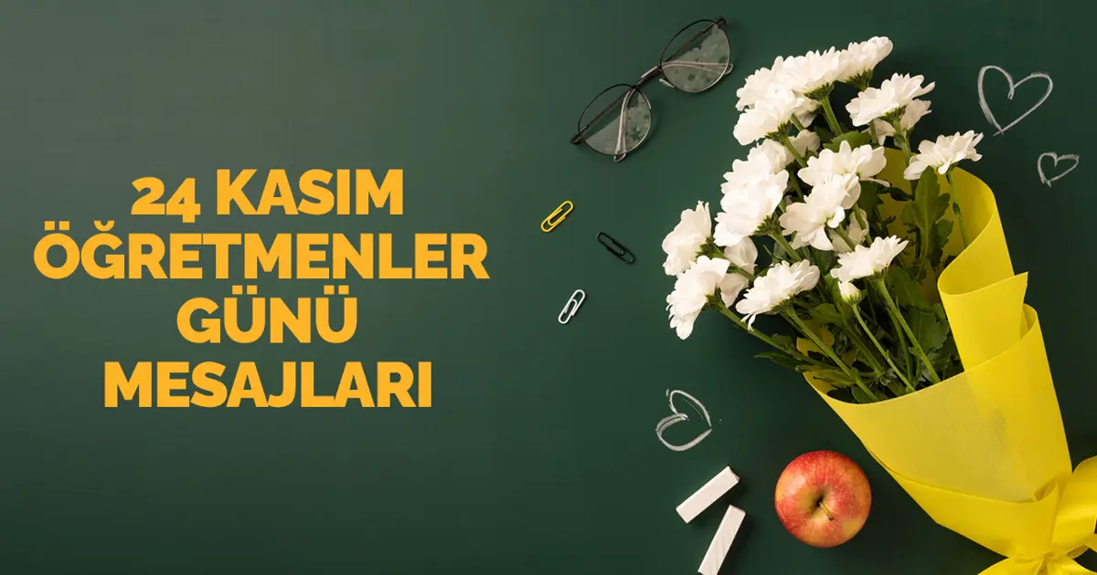24 Kasım Öğretmenler Günü mesajları 2025: Geleceğe ışık tutan öğretmenlerimize özel yeni, kısa, güzel ve anlamlı sözler | NTV Haber