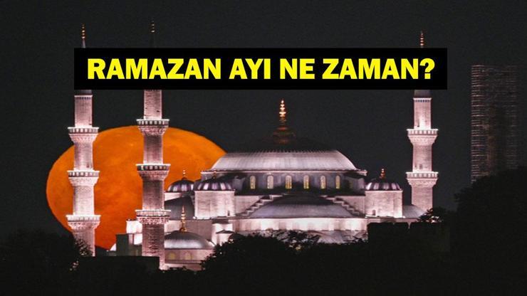 RAMAZAN AYI TARİHLERİ 2026: Ramazan Ayı Ne Zaman? Ramazan Bayramı Tarihleri Neler?