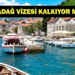 Karadağ Vizesi Ne Zaman Kalkacak? Karadağ'a vizesiz seyahat ne zaman başlayacak? Karadağ Dışişleri Bakanı açıkladı!