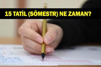 OCAK YARIYIL TATİLİ NE ZAMAN? 2026 sömestr hangi tarihte başlayacak? İşte karne tarihi
