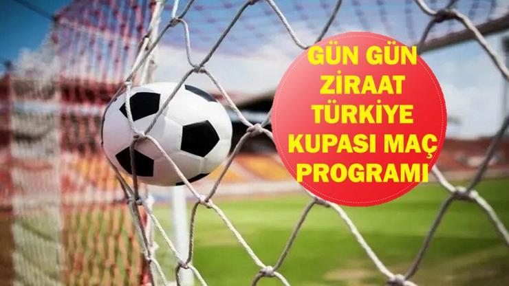 ZİRAAT TÜRKİYE KUPASI MAÇ PROGRAMI: ZTK 4. Eleme Turu Maç Programı Nasıl? Hangi Gün Kimin Maçı Var? Türkiye Kupası Maçları Hangi Kanalda Canlı Yayınlanacak?
