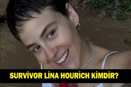 SURVİVOR LİNA KİMDİR? Lina Hourich kaç yaşında ve nereli? Ne iş yapıyor?