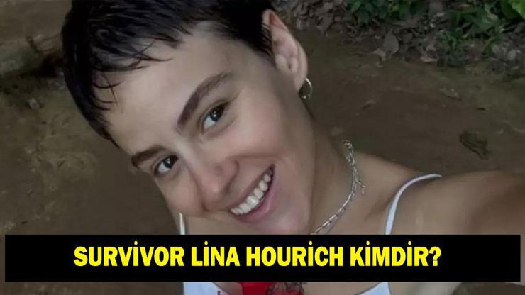 SURVİVOR LİNA KİMDİR? Lina Hourich kaç yaşında ve nereli? Ne iş yapıyor?