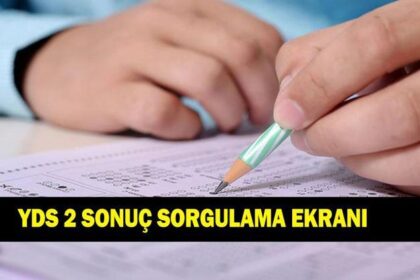 YDS 2 sonuçları açıklandı! ÖSYM YDS/2 sonuçları nasıl sorgulanır? İşte YDS 2 sonuç sorgulama ekranı!