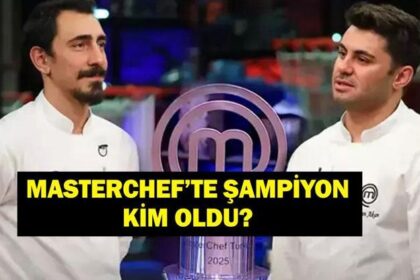 MASTERCHEF'TE ŞAMPİYON KİM OLDU? 2025 MasterChef Şampiyonu Kim Oldu? Özkan Mı Sezer Mi?