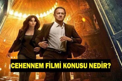 Cehennem filminin konusu nedir? Cehennem filminin oyuncuları kimler?