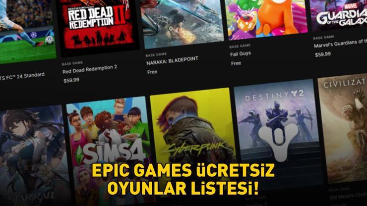 EPIC GAMES ÜCRETSİZ OYUNLAR LİSTESİ 2025 | Epic Games’teki ücretsiz oyunlar hangileri? Howgarts Legacy, RDR 2…