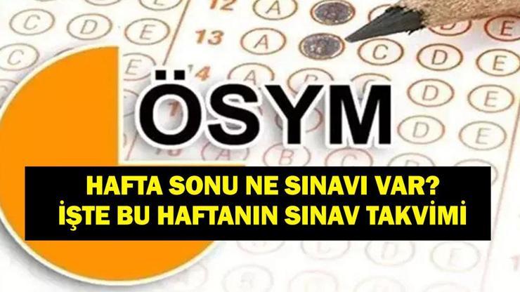 HAFTA SONU NE SINAVI VAR? 20-21 Aralık Ne Sınavı Var? 20-21 Aralık 2025 ÖSYM Sınav Takvimi