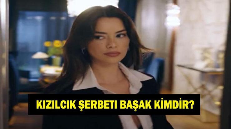 Kızılcık Şerbeti Başak kimdir? Seray Kaya kaç yaşında ve nereli?