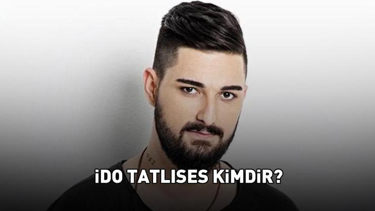 İbrahim Tatlıses'in oğlu İdo Tatlıses kimdir, nereli ve kaç yaşında? İbo Show’un konuğu İdo Tatlıses'in şarkıları!