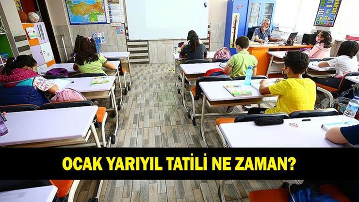 Ocak tatili ne zaman? 15 günlük tatil hangi tarihte? Okullar ne zaman kapanacak? 2026 Ocak yarıyıl tarihleri