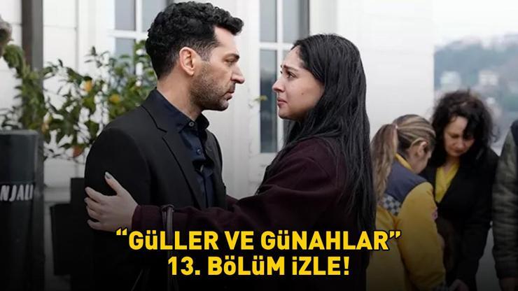 GÜLLER VE GÜNAHLAR 13. BÖLÜM İZLE FULL HD | Kanal D Murat Yıldırım ve Cemre Baysel'li Güller ve Günahlar 13. bölüm izleme linki