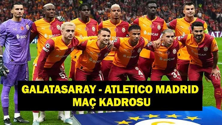 GALATASARAY - ATLETİCO MADRİD MAÇINDA İLK 11'LER: UEFA Şampiyonlar Ligi GS Atletico Maçı Hangi Kanalda, Saat Kaçta?