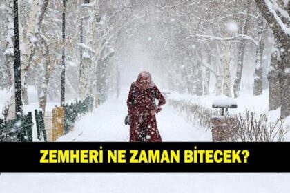 ZEMHERİ NE ZAMAN BİTECEK? 2026 zemheri hangi aylarda olur? Zemheri soğukları ne demek, kaç gün sürer?