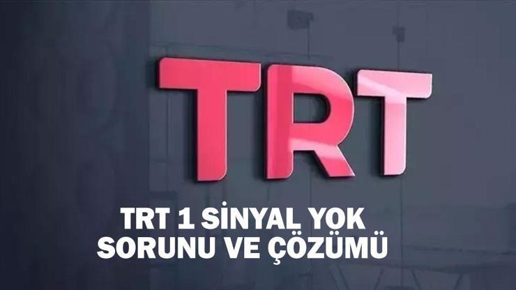 TRT 1 SİNYAL YOK SORUNU VE ÇÖZÜMÜ! TRT 1 sinyal yok sorunu nasıl çözülür?