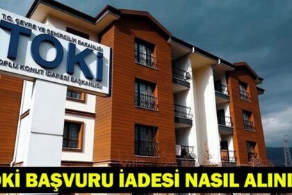 TOKİ 5 BİN TL BAŞVURU İADE İŞLEMİ| TOKİ başvuru parası iadesi nasıl ve nereden alınır?