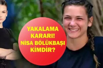 NİSA BÖLÜKBAŞI KİMDİR? Survivor Nisa Bölükbaşı Hakkında Yakalama Kararı! Reynmen, Hasan Can Kaya, Berkcan Güven, Burak Güngör, Mazlum Aktürk ve Emirhan Çakal da Gözaltında!