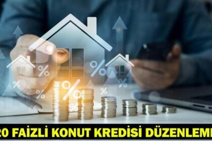1.20 FAİZLİ KONUT KREDİSİ DÜZENLEMESİ| İlk Evim Kredisi Ne Zaman Başlayacak, Şartları Neler?