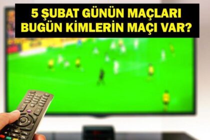 5 ŞUBAT GÜNÜN MAÇLARI: Bugün Hangi Maçlar Var? Türkiye Kupası Kocaelispor Beşiktaş, Fenerbahçe Erzurumspor FK Maçları Hangi Kanalda, Saat Kaçta? İşte 5 Şubat Perşembe Günün Maçları...