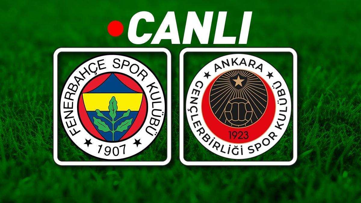 Fenerbahçe – Gençlerbirliği Maçı Bein Sports 1 Canlı İzle | Kanarya, 3 puan istiyor