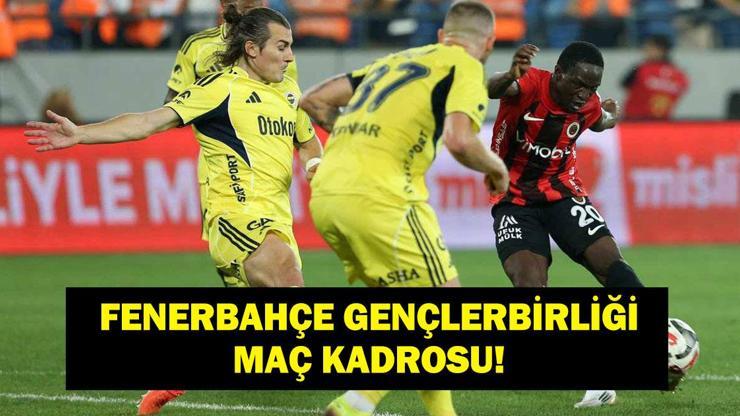 FENERBAHÇE GENÇLERBİRLİĞİ MAÇ KADROSU: Fenerbahçe Gençlerbirliği maçı hangi kanalda, saat kaçta? N'Golo Kante Oynayacak Mı? İşte İlk 11'ler...