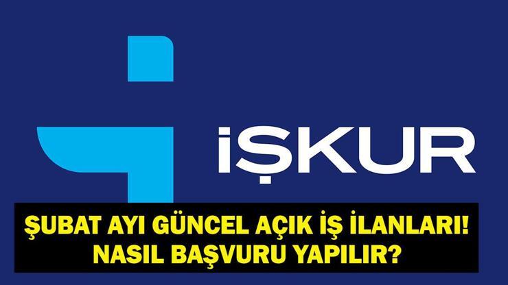 İŞKUR Şubat 2026 Güncel İş İlanları: 81 İlde KPSS Şartsız 71.365 Personel Alımı Yapılacak! İşte Güncel Şubat Ayı İŞKUR İş İlanları...