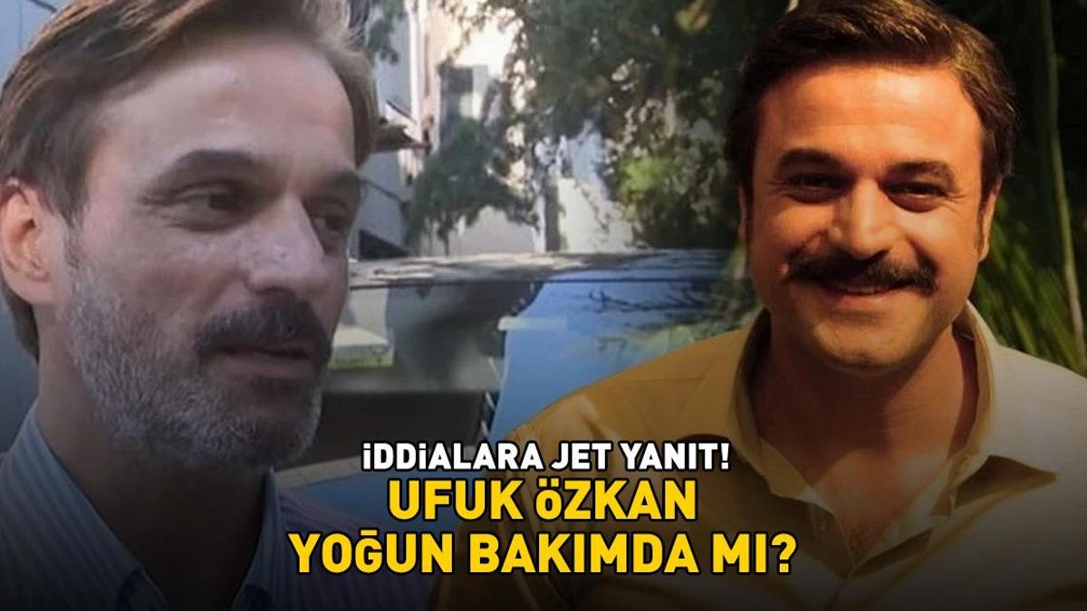 Geniş Aile'nin Cevahir'iydi! Ufuk Özkan yoğun bakımda mı? İddialara jet yanıt! - Son Dakika Magazin Haberleri | Video