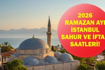 İstanbul İFTAR SAATİ: İstanbul İMSAKİYE 2026 - 19 Şubat İstanbul İftar Saat kaçta, Oruç Ne zaman açılacak? İftar Vakti ve Ramazan Takvimi