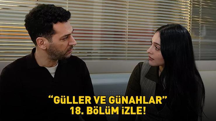 GÜLLER VE GÜNAHLAR 18. BÖLÜM İZLE FULL HD KANAL D | Murat Yıldırım ve Cemre Baysel'li Güller ve Günahlar 18. bölüm izleme ekranı