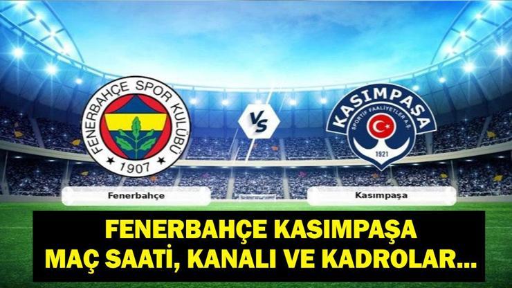 KRİTİK GECE! Fenerbahçe Kasımpaşa Hangi Kanalda? Süper Lig Fenerbahçe Kasımpaşa Maçı Saat Kaçta? İşte Maç Kadrosu!